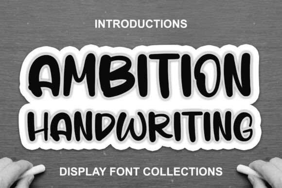 Ambition Handwriting Font for Vibrant Craft Projects