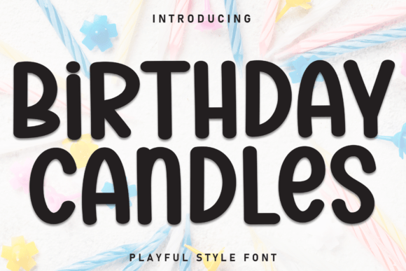 Birthday Candles Font: A Playful Display Typeface for Celebration Design