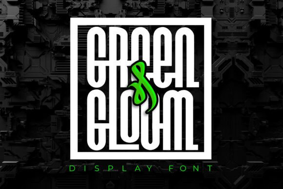 Green and Gloom: A Display Font for Daring Branding Projects