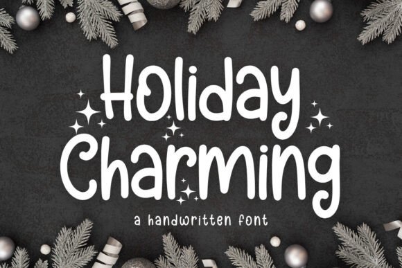 Holiday Charming Font: A Playful Display Typeface for Memorable Branding