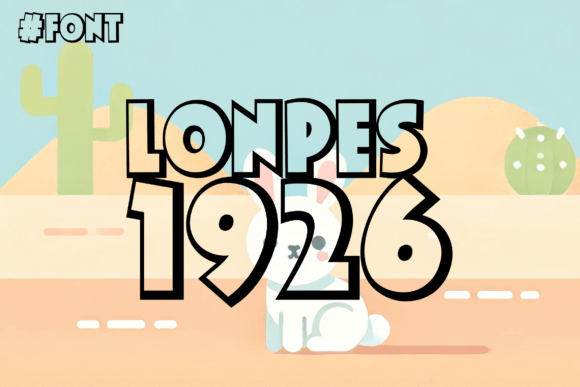 Lonpes 1926 Font: A Whimsical Display Typeface for Memorable Campaigns