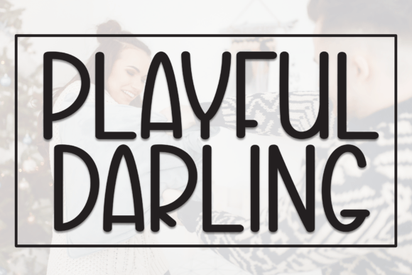 Playful Darling Font: A Stylish Display Typeface for Crafters