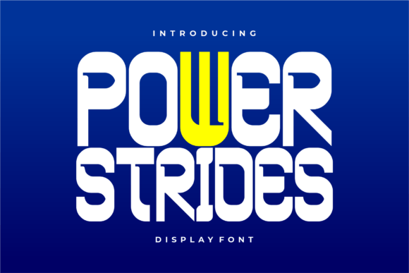 Power Strides Font: A Bold Typeface for Strong Branding