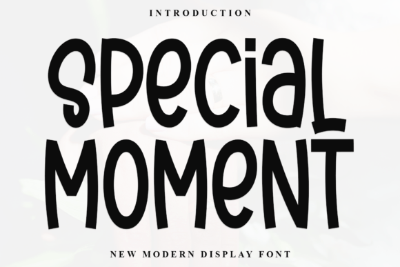 Special Moment Font for Handmade and Display Projects