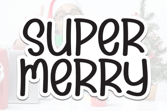Super Merry Font for Playful Editorial Design