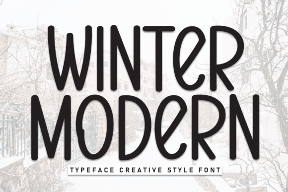 Winter Modern Font for Editorial Design